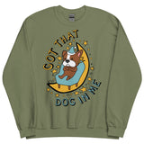 Got That Dog In Me - Cute Sleepy Dog Meme Sweatshirt