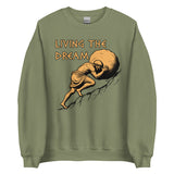 Living The Dream - Sisyphus, Greek Mythology Meme Sweatshirt