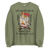 Each Cigarette Gets Me 7 Minutes Closer To Meeting The Lord - Ironic Meme Sweatshirt