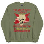 Worst Day Of Trucking Beats The Best Day Of Court Ordered Anger Management - Oddly Specific Meme Sweatshirt