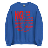 No Skin No Soul No Service - Oddly Specific Meme Sweatshirt