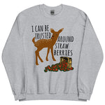 I Can Be Trusted Around Strawberries - Cute, Deer, Meme, Funny Sweatshirt