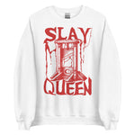 Slay Queen - Guillotine Meme Sweatshirt