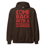 Come Back With A Warrant - Oddly Specific Meme Hoodie