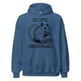 Become Ungovernable Opossum - Cute Meme Hoodie