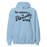 The Customer Is Usually Wrong - Meme Hoodie