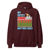 My Vote Another Beer - Election, Voting Meme Hoodie