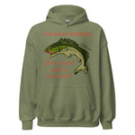 Busy Fishing Come Back With A Warrant - Meme Hoodie