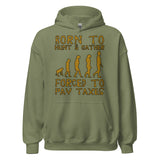 Born To Hunt And Gather - Meme Hoodie