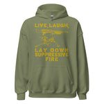 Live Laugh Lay Down Suppressive Fire - Machine Gun, Meme Hoodie