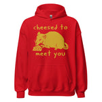 Cheesed To Meet You - Rat, Meme Hoodie