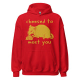 Cheesed To Meet You - Rat, Meme Hoodie