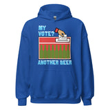 My Vote Another Beer - Election, Voting Meme Hoodie