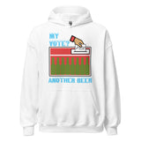 My Vote Another Beer - Election, Voting Meme Hoodie