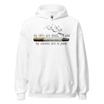 My Idols Are Dead And My Enemies Are In Power - Meme Hoodie