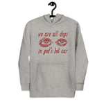 We Are All Dogs In God's Hot Car - Oddly Specific Meme Hoodie