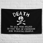 Death To All Who Stand In The Way Of Freedom For Working People Translated - Makhnovia, Historical, Nestor Makhno, Black Army Flag