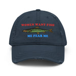 Women Want Fish Me Fear Me - Oddly Specific Meme, Fishing Hat