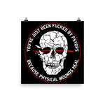 You've Just Been Fucked By PsyOps - Morale Patch, Conspiracy, Psychological Warfare Poster
