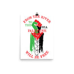 From The River To The Sea - Free Palestine, Palestinian, Anti Imperialist, Anti Colonial Poster