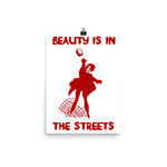Beauty Is In The Streets Translated - Protest, French, Socialist, Leftist, Anarchist Poster