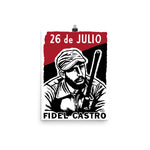 26 de Julio Fidel Castro - Cuban Revolution, Historical, Propaganda, Communist, Reproduction Poster