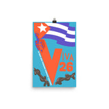 Viva 26 - Cuban Revolution, Historical Propaganda, Socialist Reproduction Poster