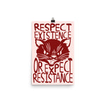 Respect Existence Or Expect Resistance - Sabo Tabby, Punk, Leftist, Socialist Poster