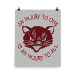 An Injury To One Is An Injury To All - Solidarity, Labor Union, Cat, Leftist, Socialist Poster