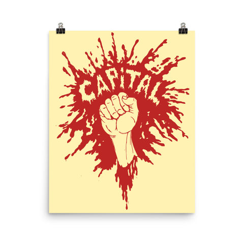 Smash Capital - Raised Fist, Protest, Anti Capitalist, Socialist Poster