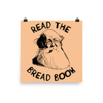 Read the Bread Book - Peter Kropotkin, Conquest of Bread, Anarchist, Socialist, Anarcho-Communist Poster
