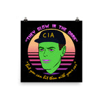 They Glow In The Dark - CIA, Undercover, Terry Davis, Meme Poster