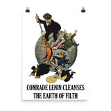 Comrade Lenin Cleanses the Earth of Filth Translated - Soviet Propaganda, Communist, October Revolution, USSR Poster
