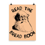 Read the Bread Book - Peter Kropotkin, Conquest of Bread, Anarchist, Socialist, Anarcho-Communist Poster