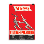 Victory Vietnam Palestine Solidarity - Refinished Propaganda, Free Palestine, Socialist Poster