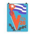 Viva 26 - Cuban Revolution, Historical Propaganda, Socialist Reproduction Poster