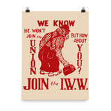 Join The IWW - Industrial Workers of the World, Anti-Scab, Labor History, Union, Socialist Poster