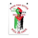From The River To The Sea - Free Palestine, Palestinian, Anti Imperialist, Anti Colonial Poster
