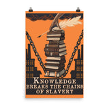 Knowledge Breaks The Chains Of Slavery Translated - Soviet Propaganda, Literacy, USSR, Communist Poster