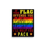 If This Flag Offends You I'll Help You Pack - LGBTQ, Gay Pride, Parody, Meme Poster