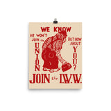 Join The IWW - Industrial Workers of the World, Anti-Scab, Labor History, Union, Socialist Poster