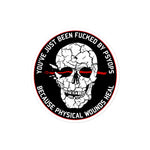 You've Just Been Fucked By PsyOps - Morale Patch, Conspiracy, Psychological Warfare Sticker