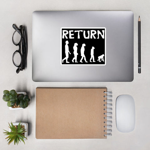 Return - Reject Humanity Return to Monke, Meme, Evolution, Human Ancestor Sticker