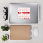 Eat The Rich Feed The Poor - Plastic Bag Meme, Socialist, Leftist, Anarchist, Anti Capitalist Sticker
