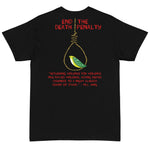 End The Death Penalty 1 (Back Print) - T-Shirt