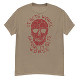 It Gets Worse Before It Gets Worse - Oddly Specific, Meme T-Shirt