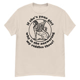 If She's Your Girl Why Is She Answering My Riddles Three? - Oddly Specific Meme, Sphinx T-Shirt