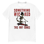 Something Wicked This Way Comes - Skeleton Skateboard Meme, Oddly Specific T-Shirt