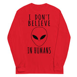 I Don't Believe In Humans - Alien, Aesthetic, Meme Sweatshirt