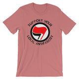 Support Your Local Antifascist - Antifa T-Shirt